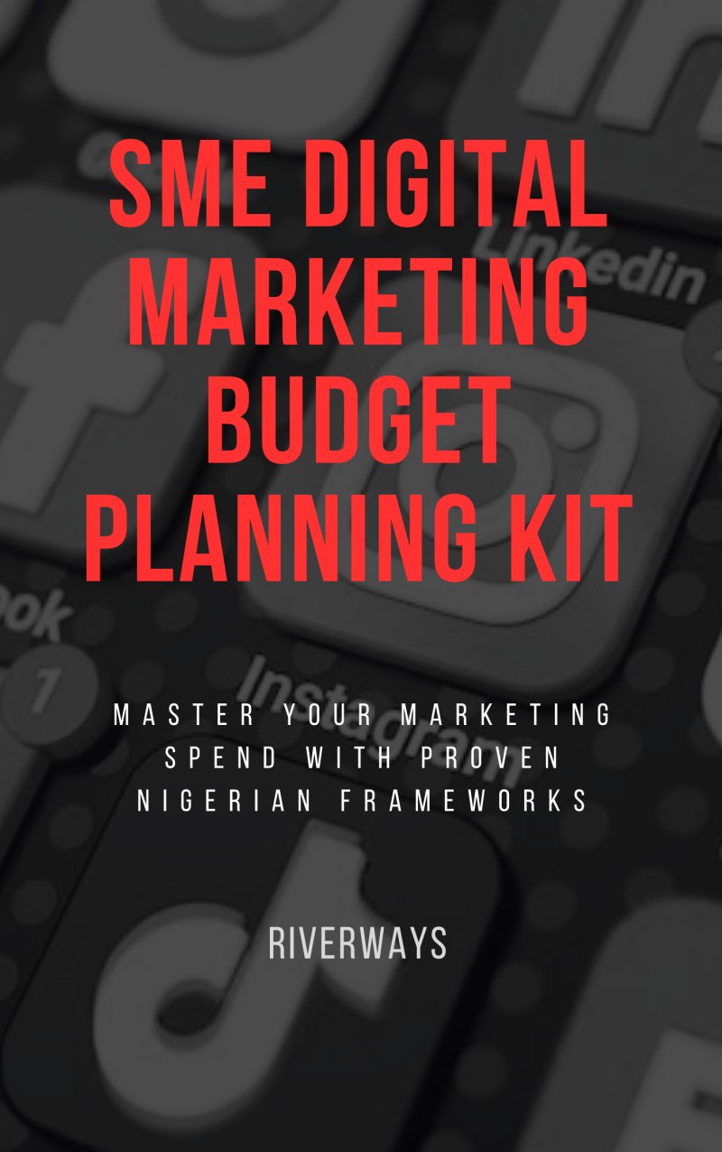 Nigerian SME Digital Marketing Budget Planning Kit