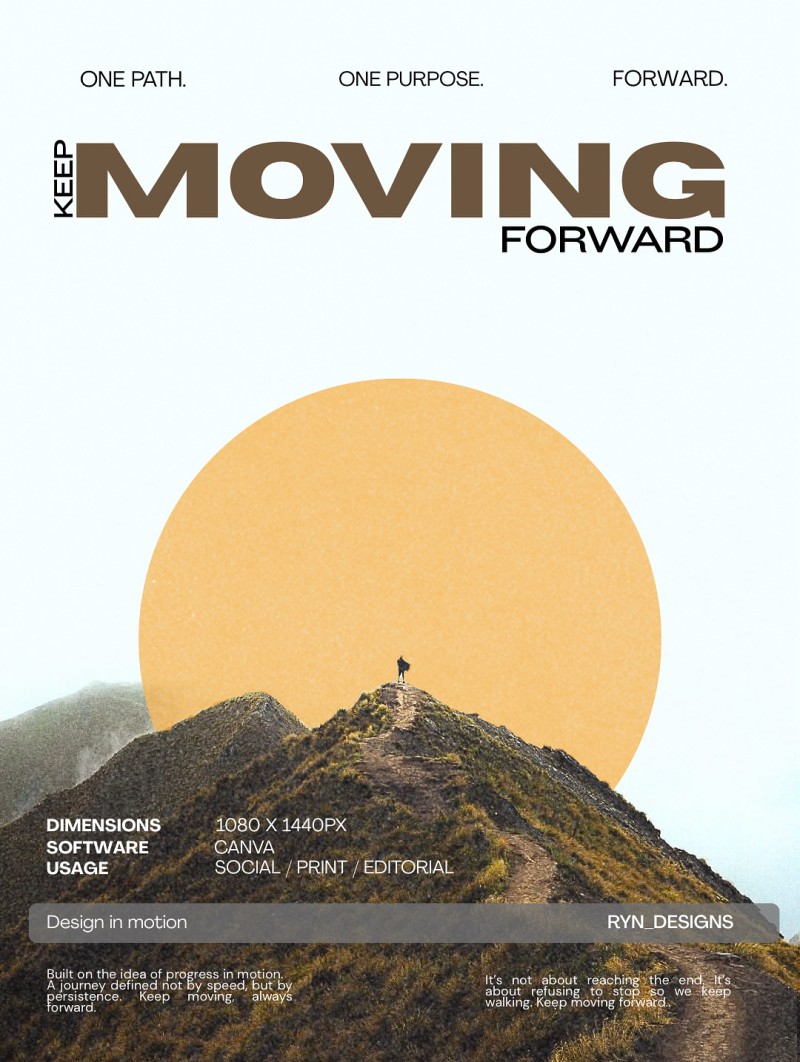 Keep Moving Forward graphic design poster