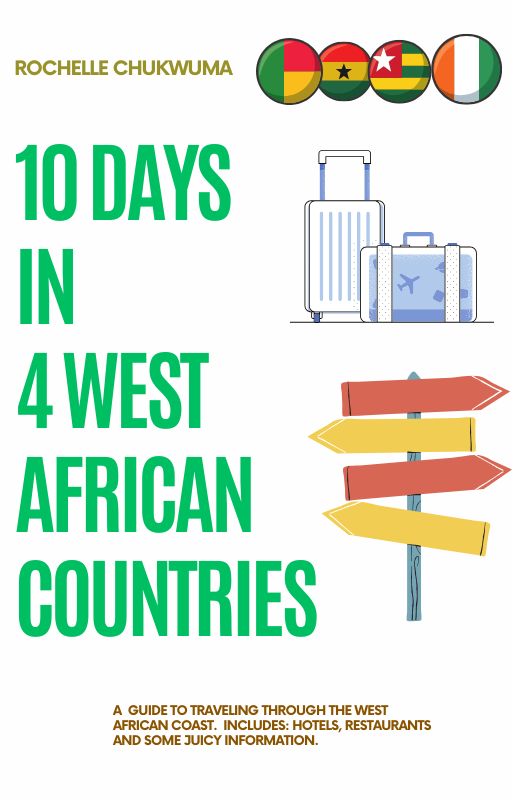 10 Days In 4 West African Countries (Itinerary)