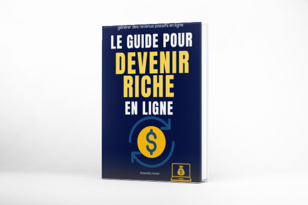 Le guide pour devenir riche en ligne
