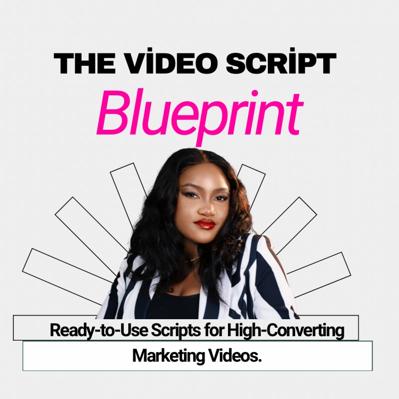 Buy THE VIDEO SCRIPT BLUEPRINT by Roselyn Mbang on Selar