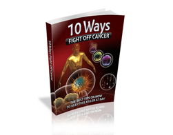 How to Fight Off Cancer