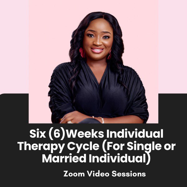 Six (6) Weeks Individual Therapy Cycle (For Single or Married Individual)