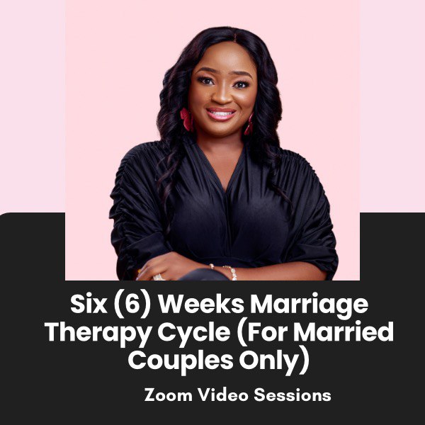 Six (6) Weeks Marriage Therapy Cycle (For Married Couples Only)