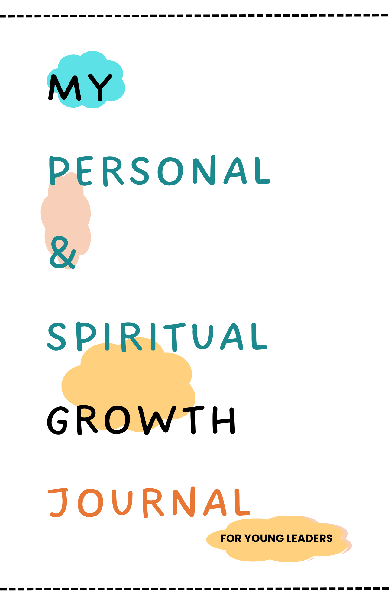My Personal and Spiritual Growth Journal