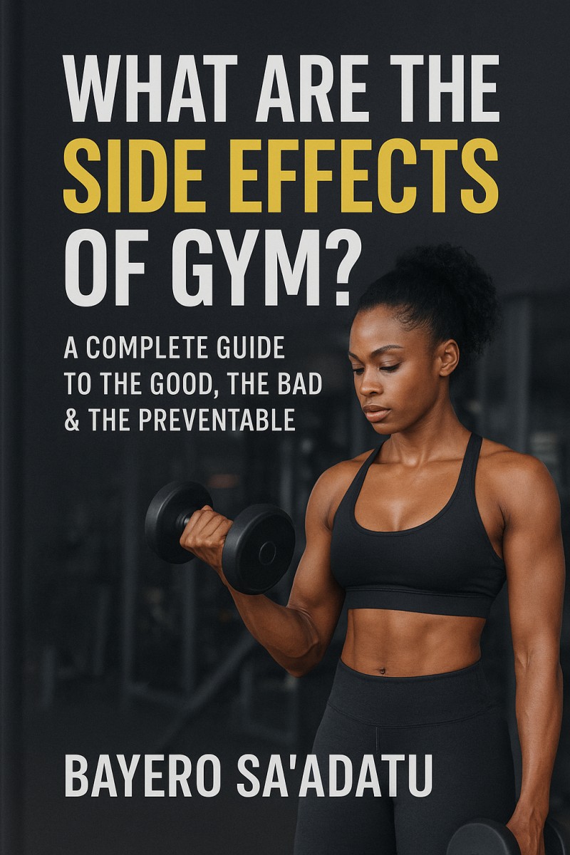 What are the side effects of gym