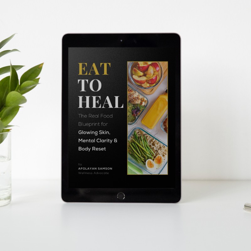 EAT TO HEAL by Afolayan Samson