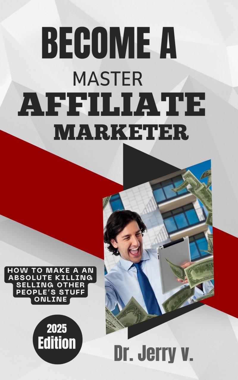 BECOME A MASTER AFFILIATE MARKETER