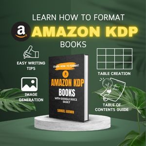 Buy HOW TO FORMAT KDP BOOKS ON GOOGLE DOCS by Samuel Godwin on Selar