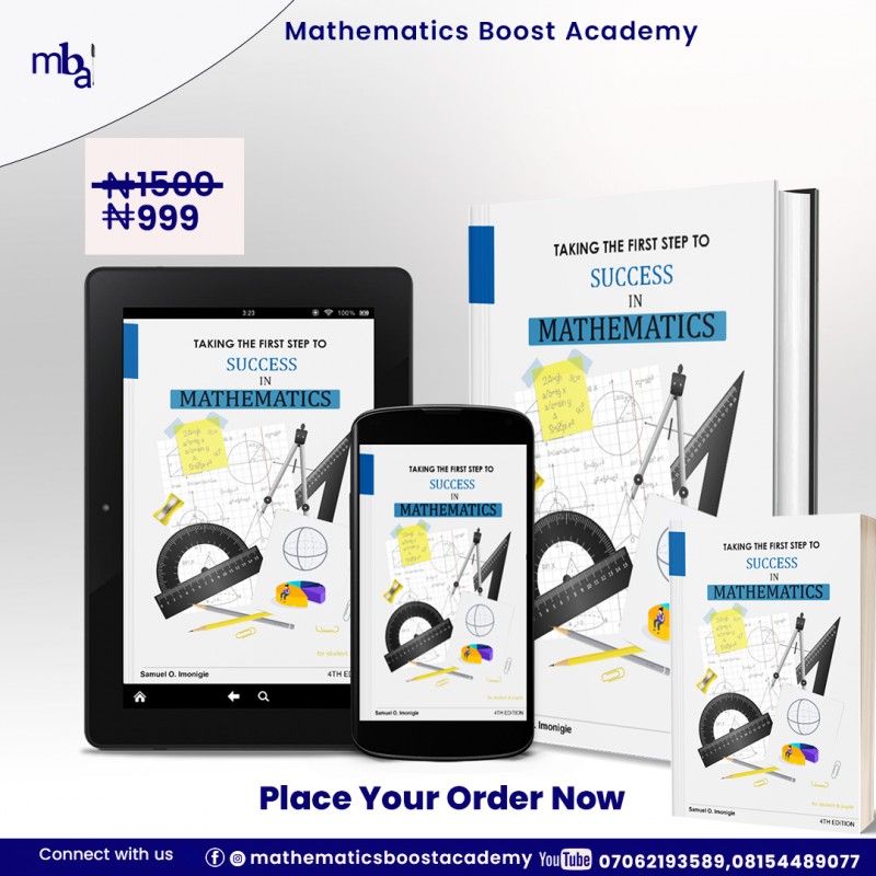 TAKING THE FIRST STEP TO SUCCESS IN MATHEMATICS