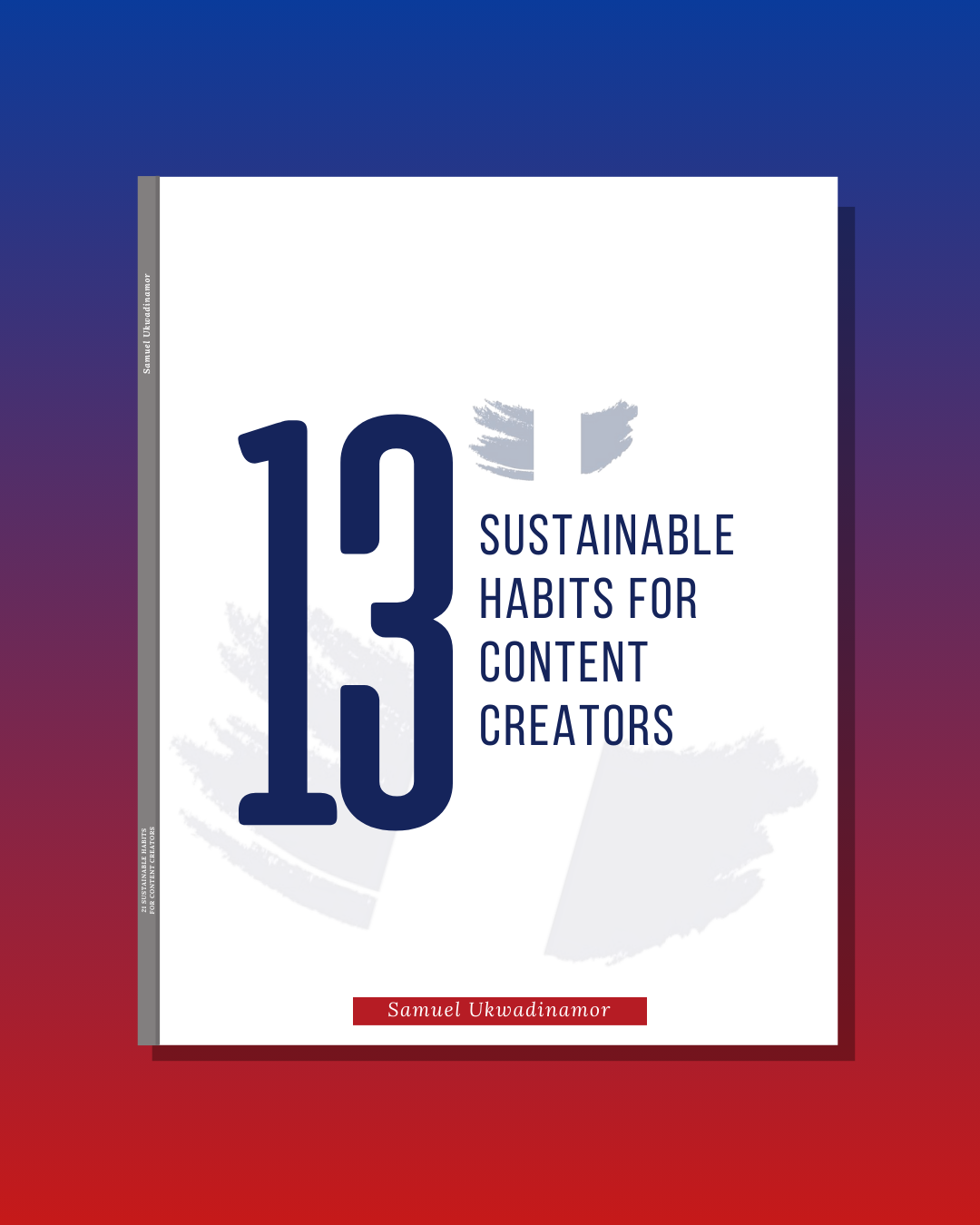 13 Sustainable Habits For Content Creators