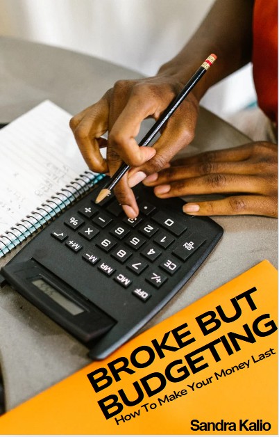 BROKE BUT BUDGETING