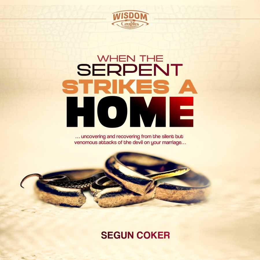 WHEN THE SERPENT STRIKES A HOME