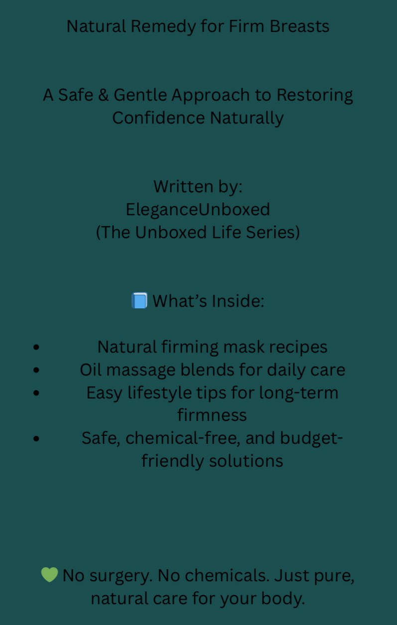 Remedy for firm Breast