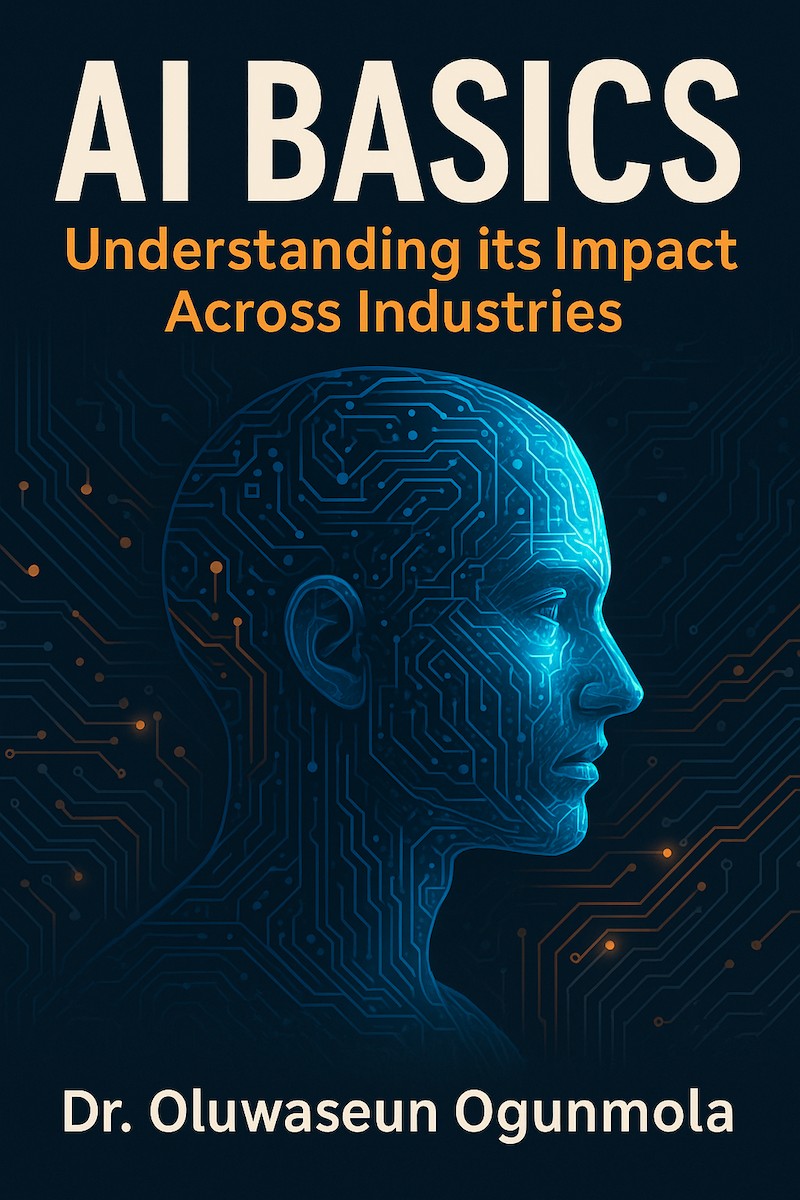 Artificial Intelligence Basics: Understanding its Impact Across Industries