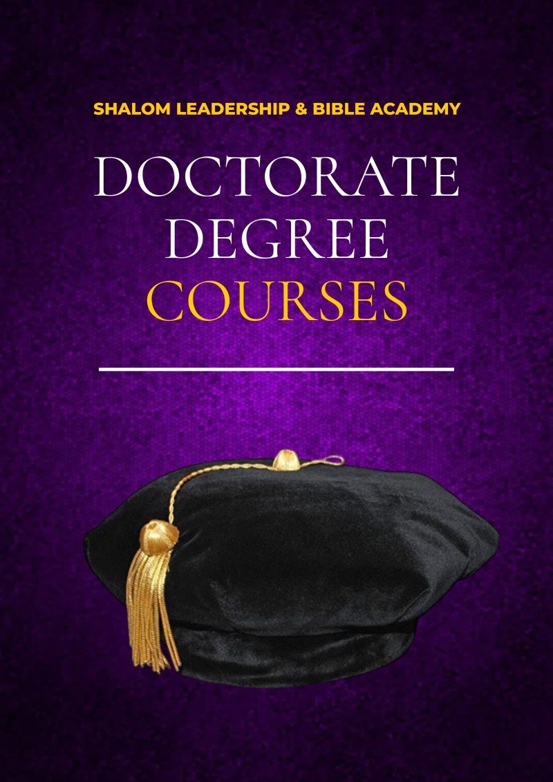 Shalom Leadership & Bible Academy Doctorate Degree