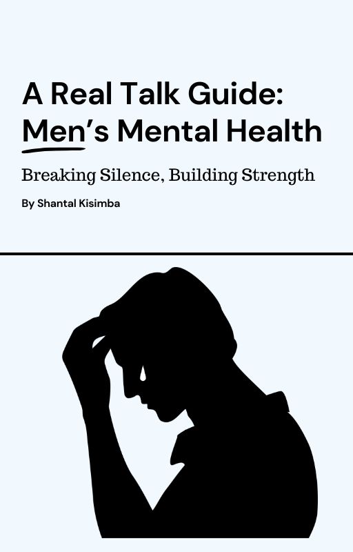 A Real Talk Guide: Men's Mental Health
