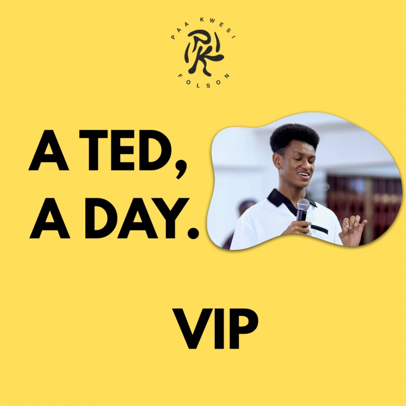 A Ted A day Challenge - VIP