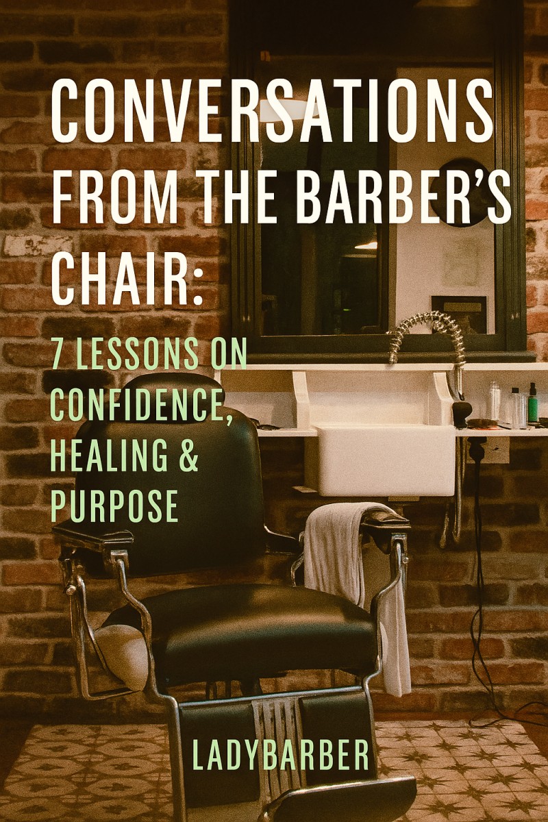 Conversations from the barber's chair: The chair chronicles