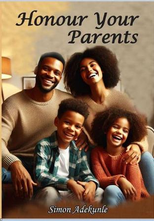 Honour Your Parents