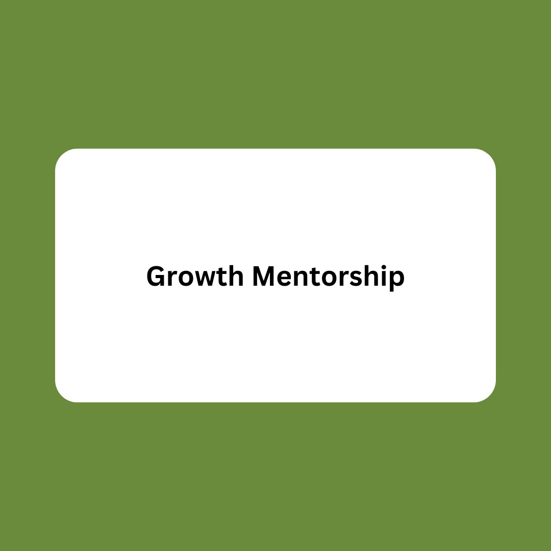 Growth Mentorship