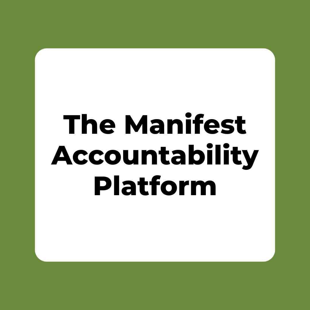 The Manifest Accountability Platform