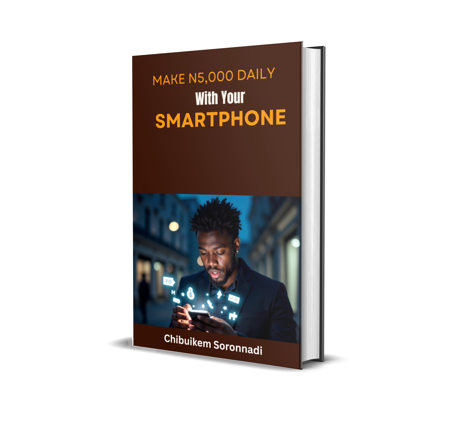 How To Make N5,000 Daily With Just Your Smartphone