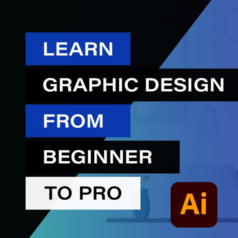 Ultimate Adobe Illustrator Training: From Beginner to Pro