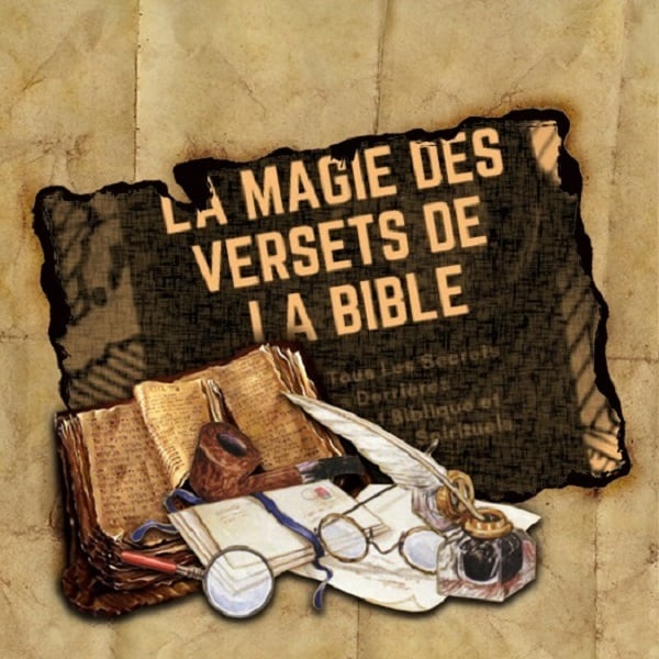 Les Versets Magiques de La Bible