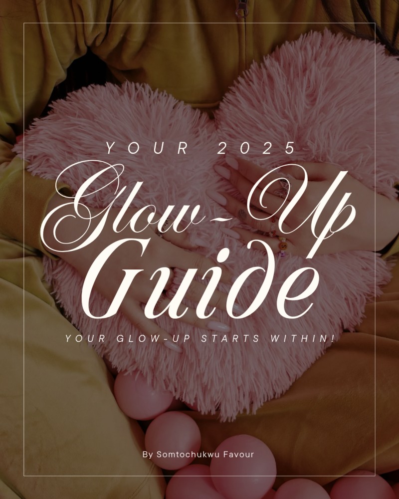 Ultimate Glow up Guide