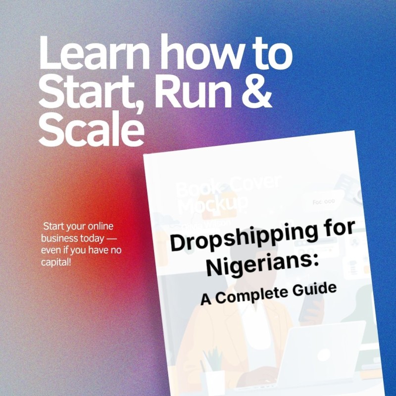Ebook - Drop Shipping for Nigerians: A Complete Guide