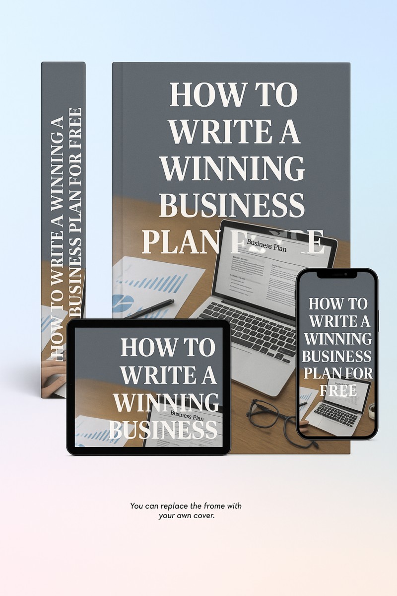 HOW TO WRITE A WINNING BUSINESS PLAN FOR FREE!