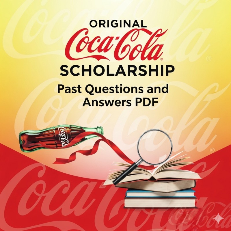 Original Coca-Cola Scholarship Essay Past Questions and Answers PDF