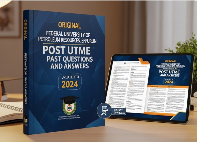 Original Federal University of Petroleum Resources, Effurun Post UTME Past Questions and Answers PDF (Updated to 2024)