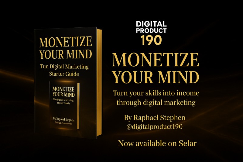Monetize Your Mind: The Digital Marketing Starter Guide