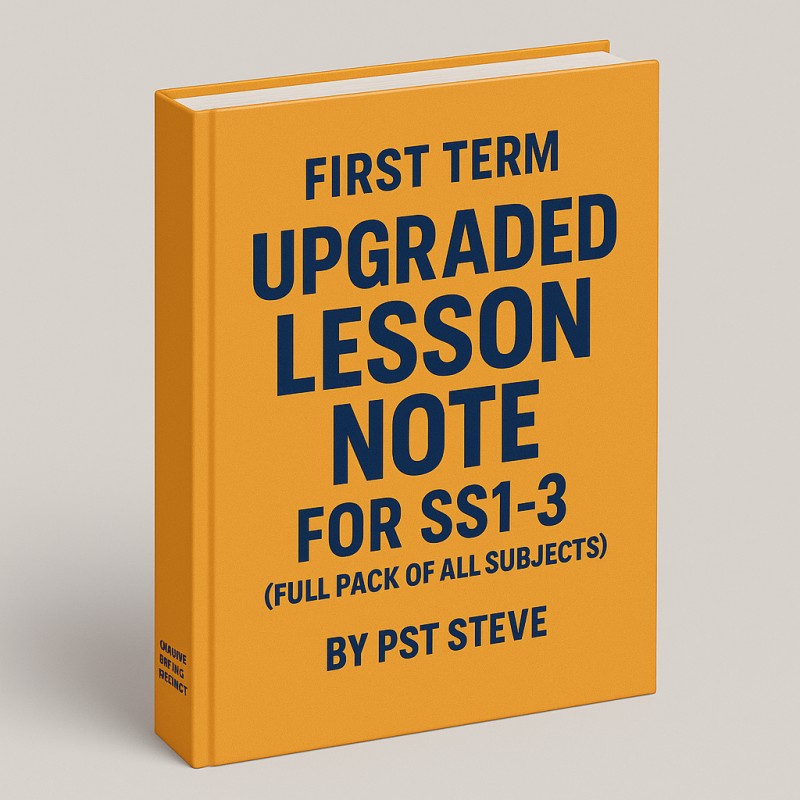 First Term Upgraded Lesson Note for SS1β3