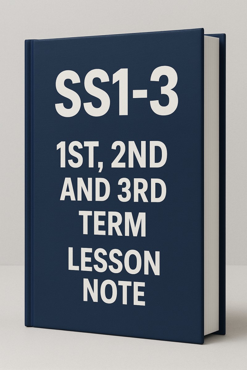 SS 1-3 E LESSON NOTE FOR ACADEMIC SESSIONS