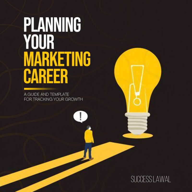 Planning Your Marketing Career: A Guide and Template for Tracking Your Growth