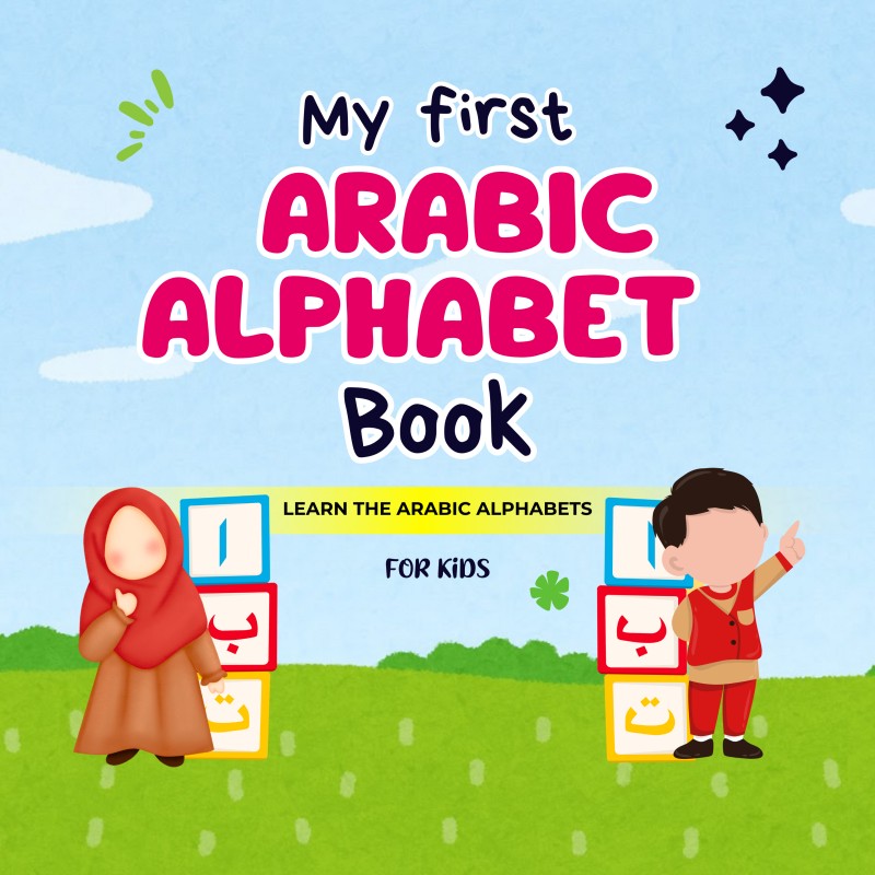 MY FIRST ARABIC ALPHABET BOOK PRINTABLE