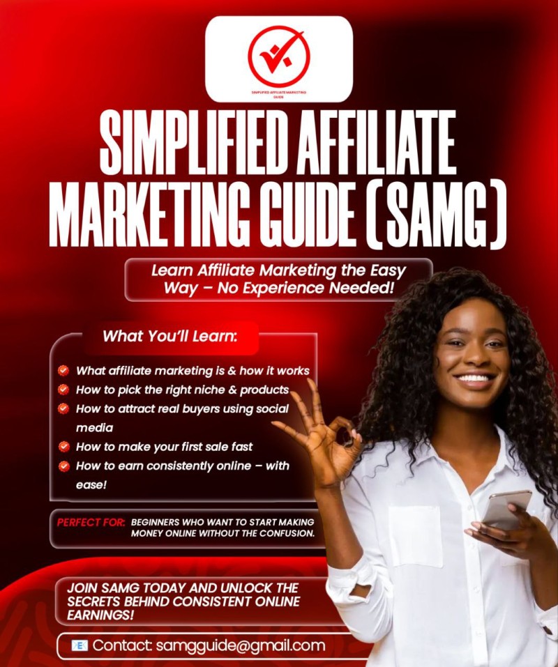 SIMPLIFIED AFFILIATE MARKETING GUIDE (SAMG)