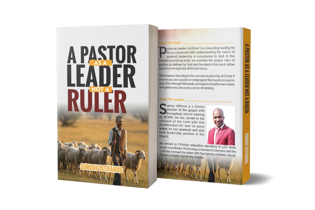 A Pastor As a Leader And Not a Ruler