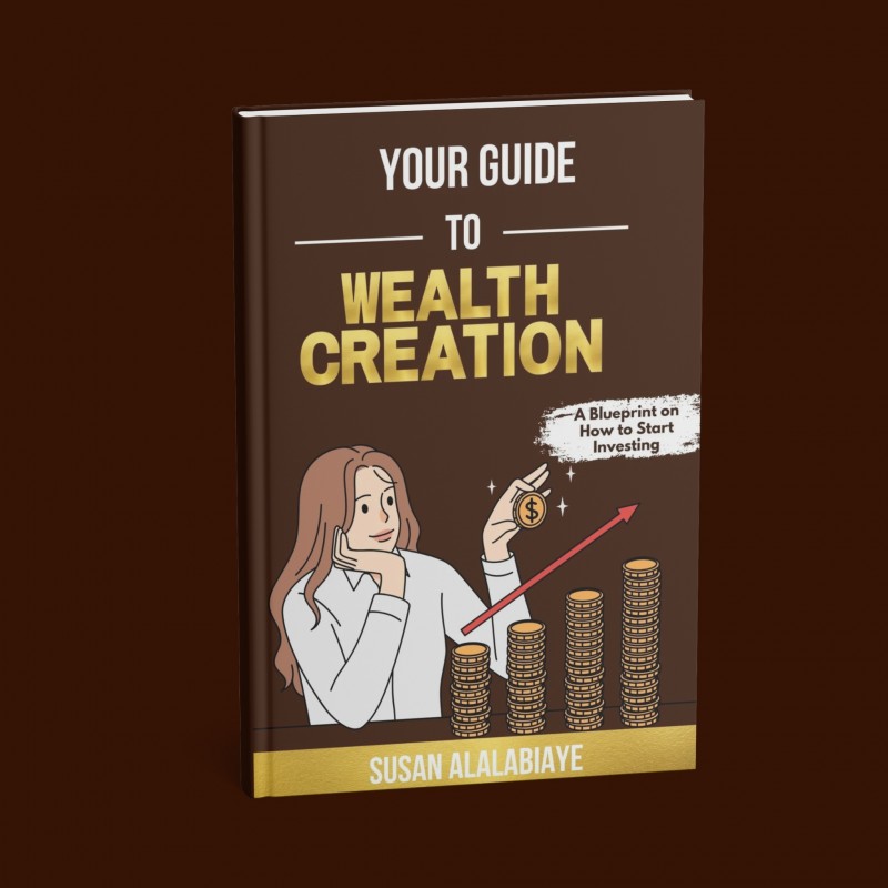 Buy Your Guide To Wealth Creation by Susan Alalabiaye on Selar
