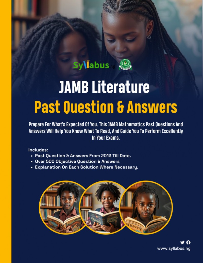 JAMB LITERATURE IN ENGLISH PAST QUESTIONS