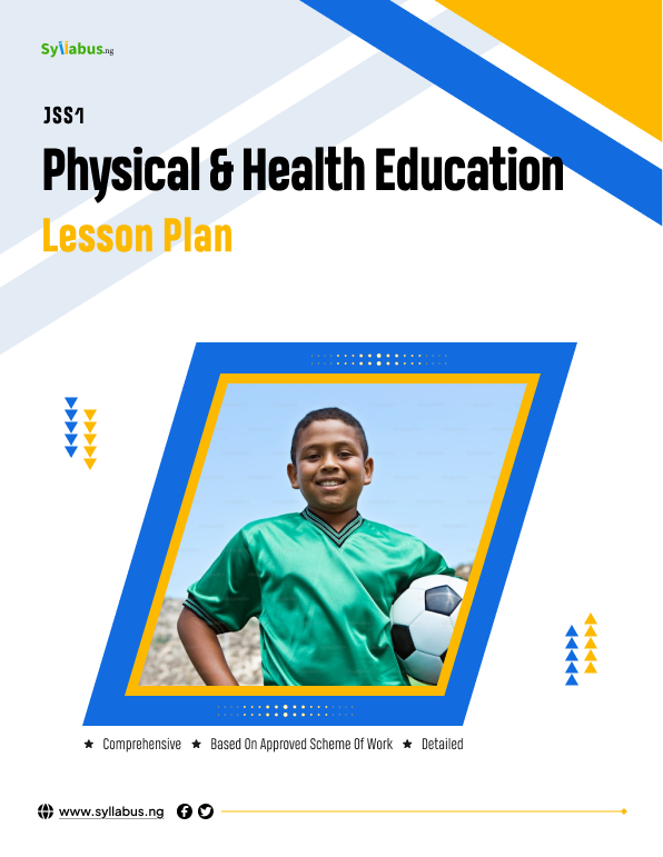Buy JSS1 PHE LESSON PLAN by Syllabus NG on Selar