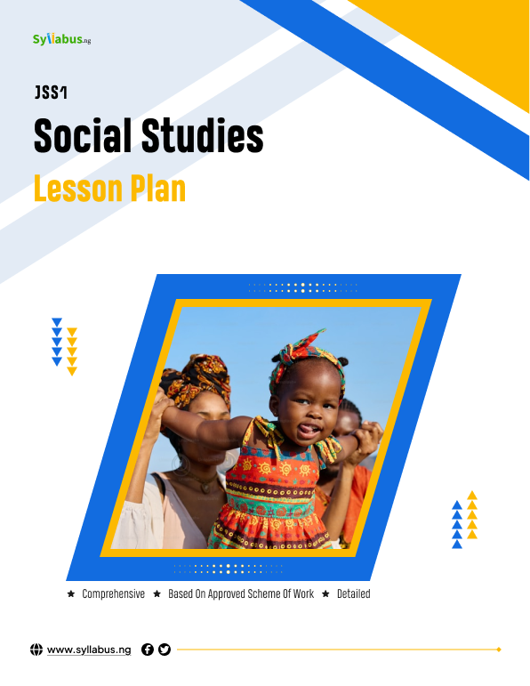 Buy JSS1 SOCIAL STUDIES ALL TERMS LESSON PLAN by Syllabus NG on Selar