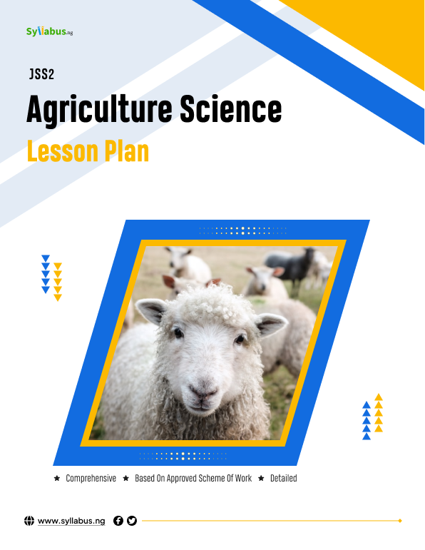 Buy JSS2 AGRICULTURAL SCIENCE ALL TERMS LESSON PLAN by Syllabus NG on Selar