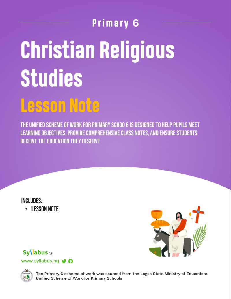 PRIMARY-6-ALL-TERM-CHRISTIAN-RELIGION-STUDIES-LESSON-NOTE