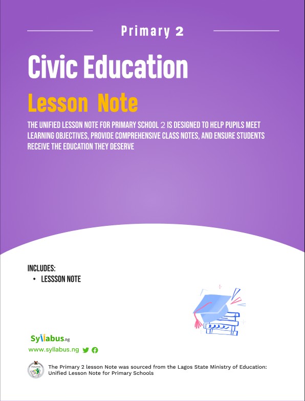 Buy PRIMARY 2 CIVIC LESSON NOTES by Syllabus NG on Selar