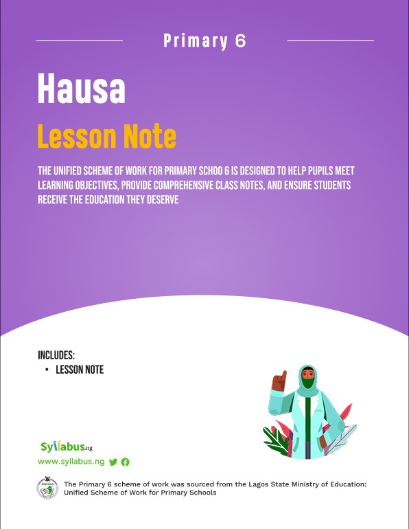 PRIMARY-6-ALL-TERM-HAUSA-LESSON-NOTES