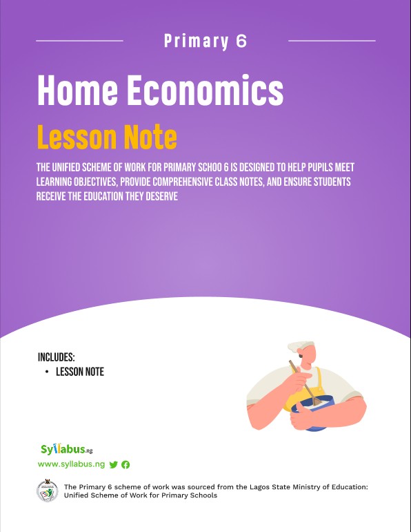 PRIMARY-6-HOME-ECONOMICS-LESSON-NOTE